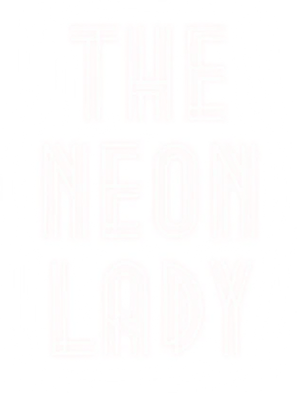 The Neon Lady