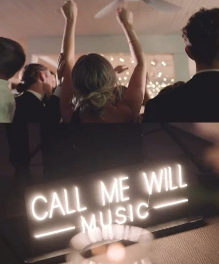 Call Me Will Music warm white LED neon sign at a wedding reception