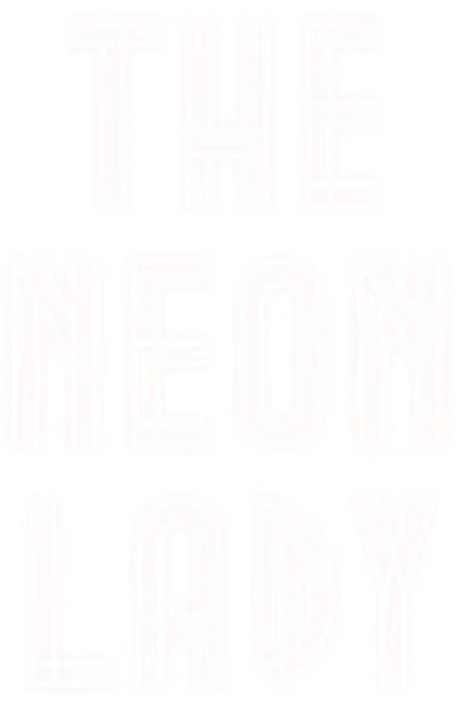 The Neon Lady