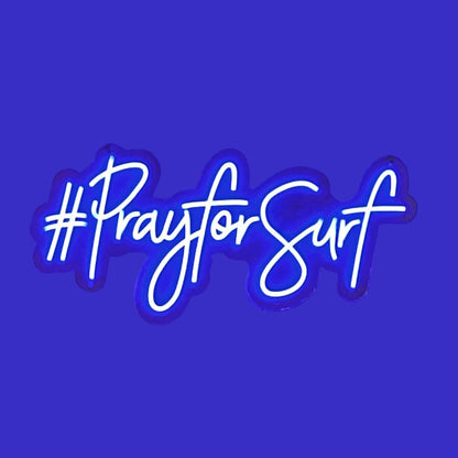 blue neon #prayforsurf
