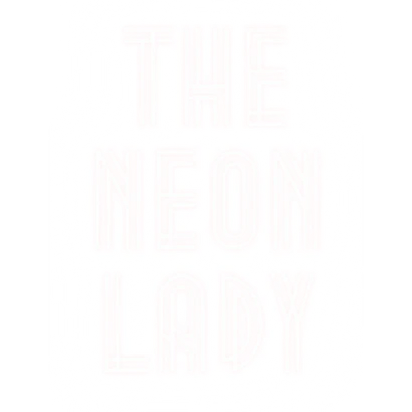 The Neon Lady
